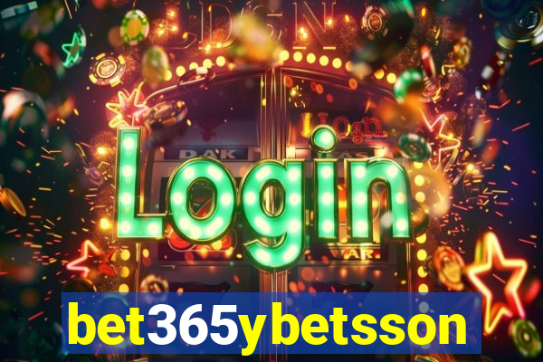 bet365ybetsson