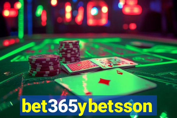 bet365ybetsson