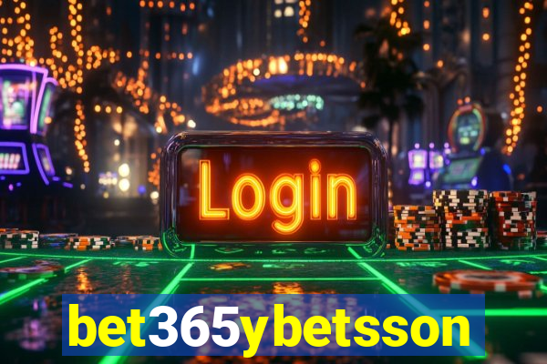 bet365ybetsson
