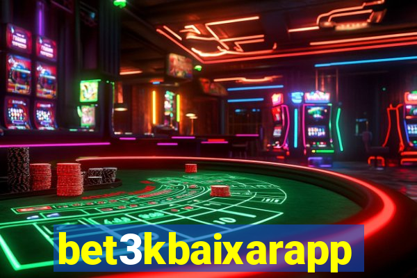 bet3kbaixarapp