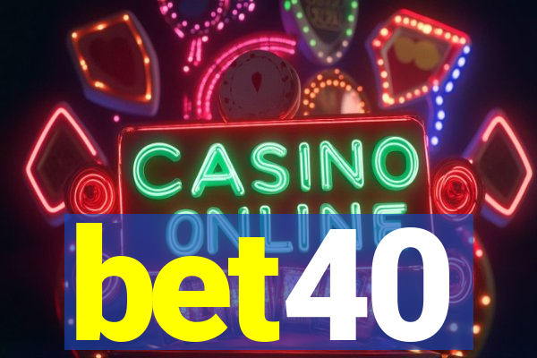 bet40