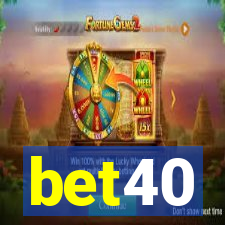 bet40