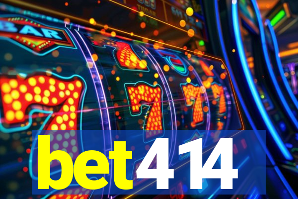 bet414