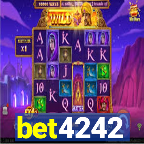 bet4242