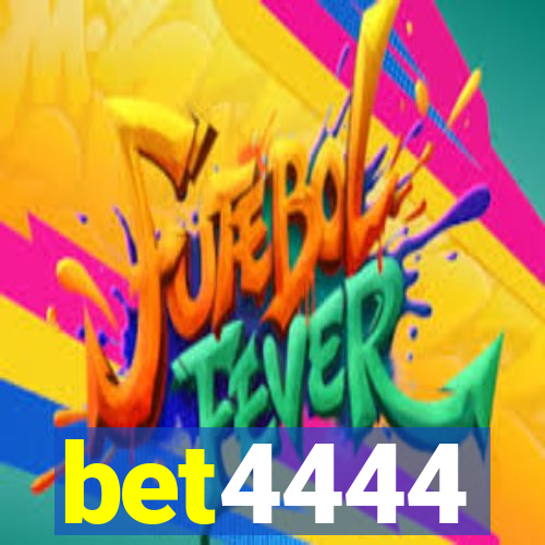 bet4444