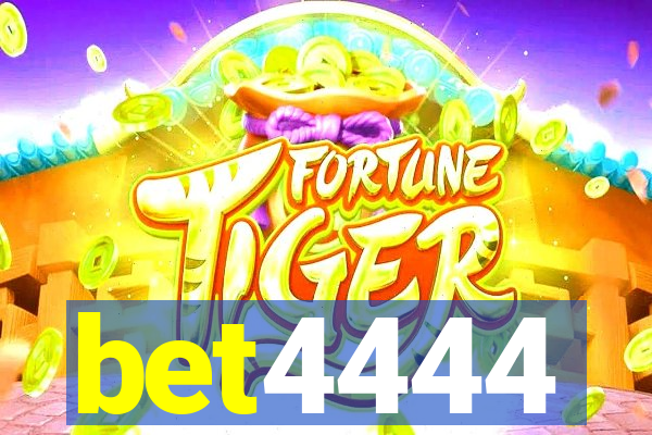 bet4444