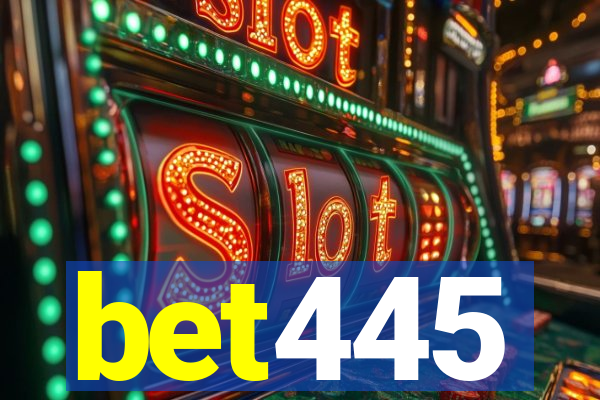 bet445