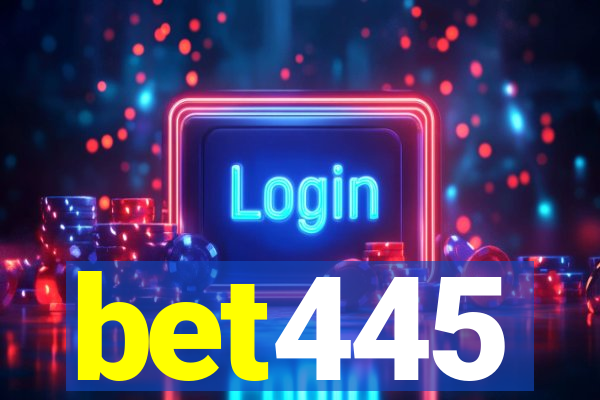 bet445