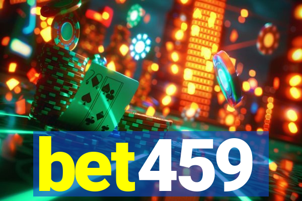 bet459