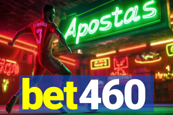 bet460