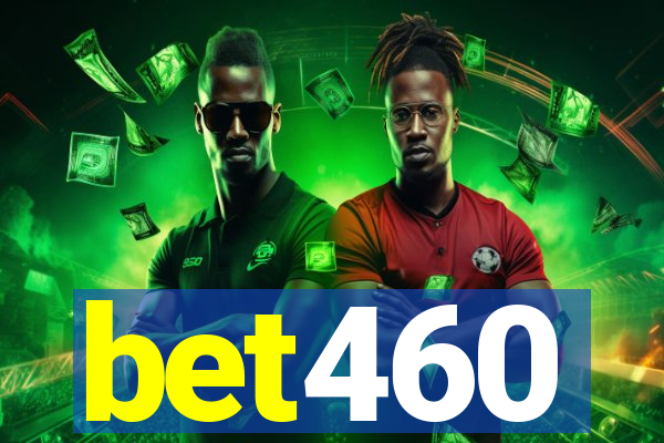 bet460