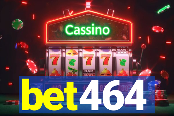 bet464