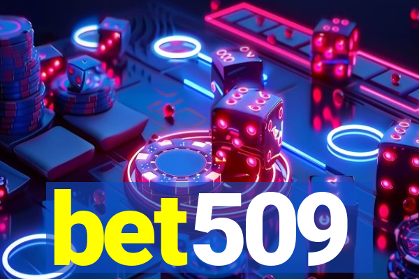 bet509