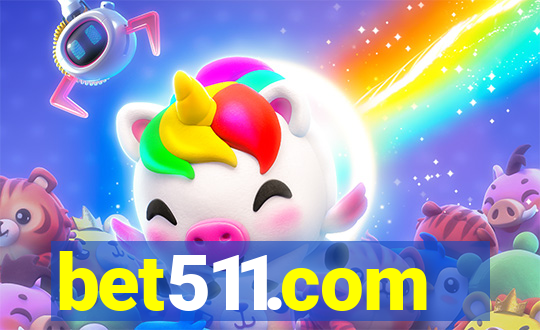 bet511.com