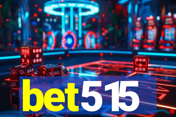 bet515