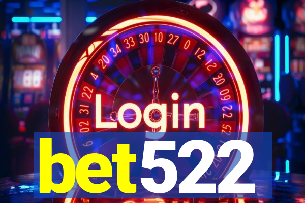 bet522