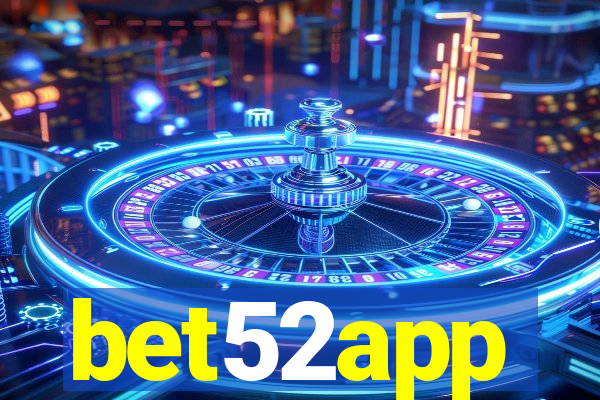 bet52app