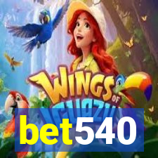 bet540