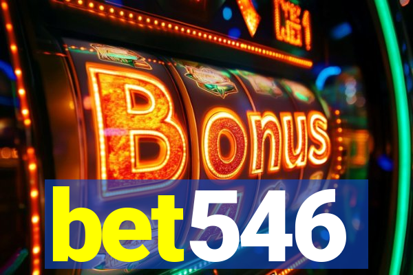 bet546