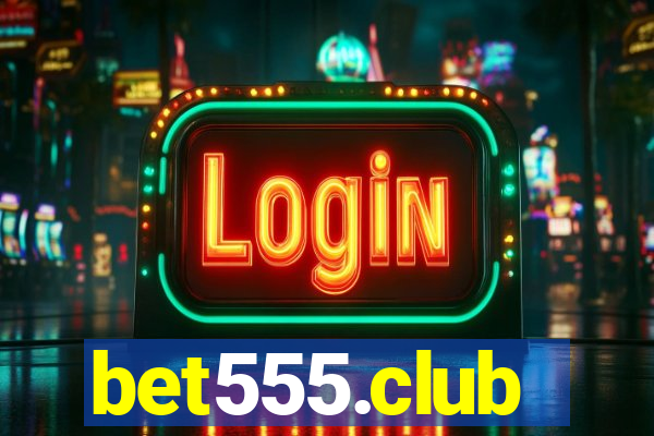 bet555.club