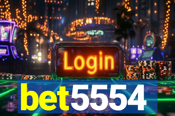 bet5554