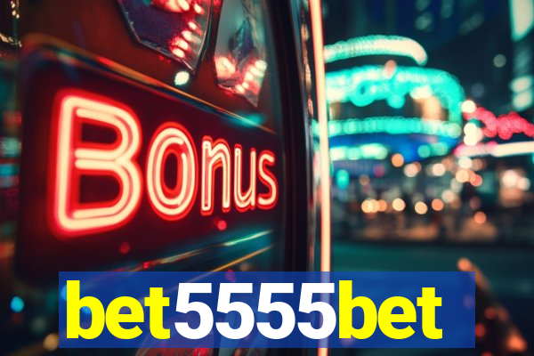 bet5555bet