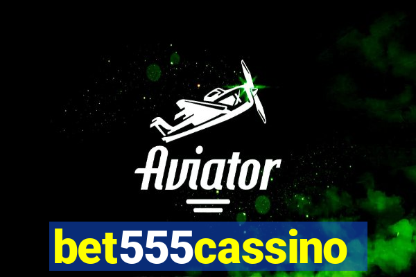 bet555cassino