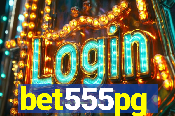 bet555pg