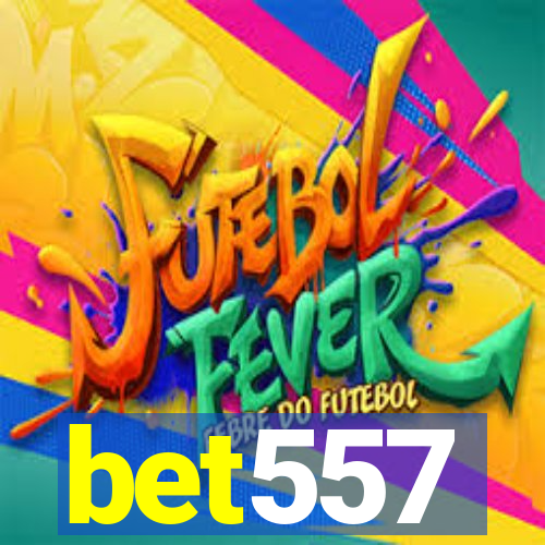 bet557