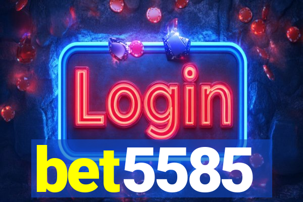 bet5585