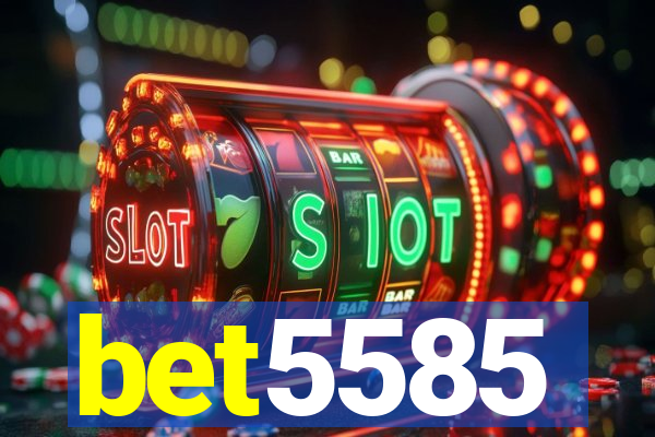 bet5585
