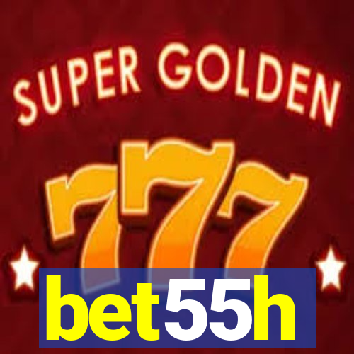 bet55h