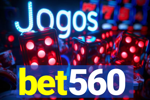 bet560