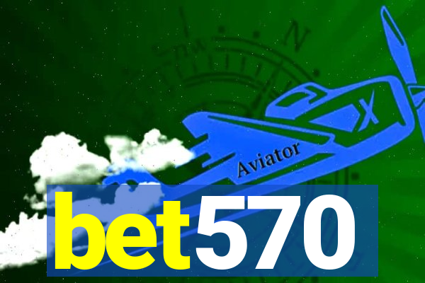 bet570