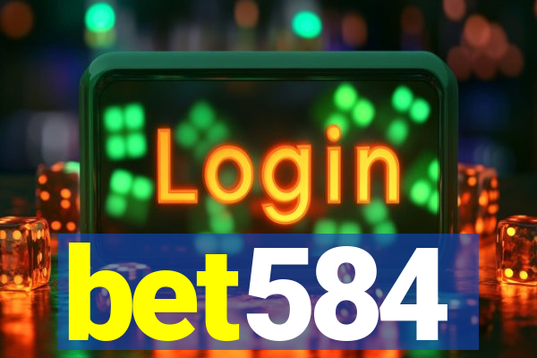 bet584