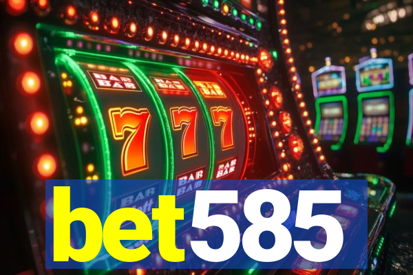 bet585