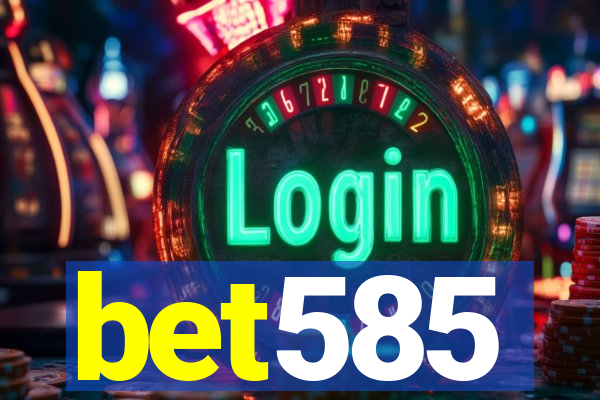bet585
