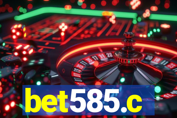 bet585.c