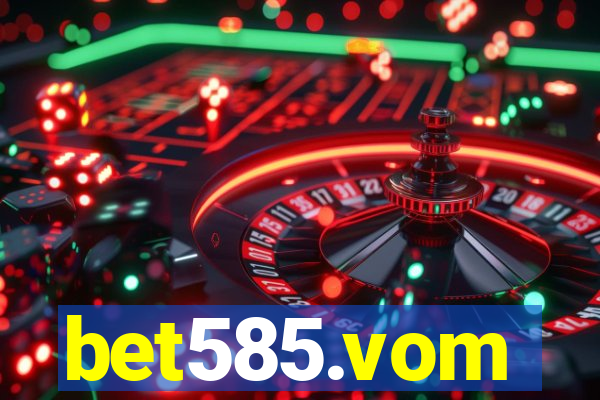 bet585.vom