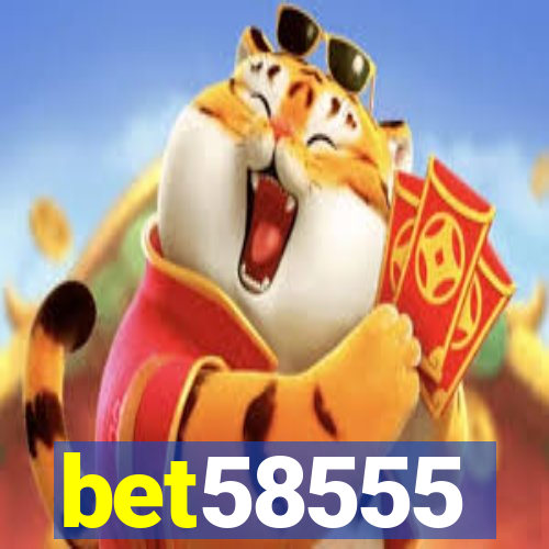 bet58555
