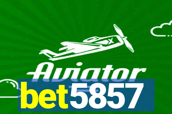 bet5857