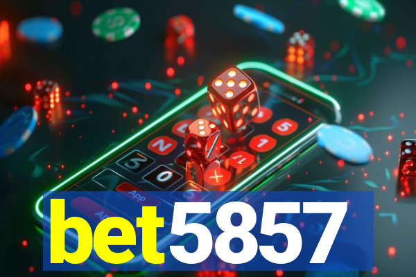 bet5857