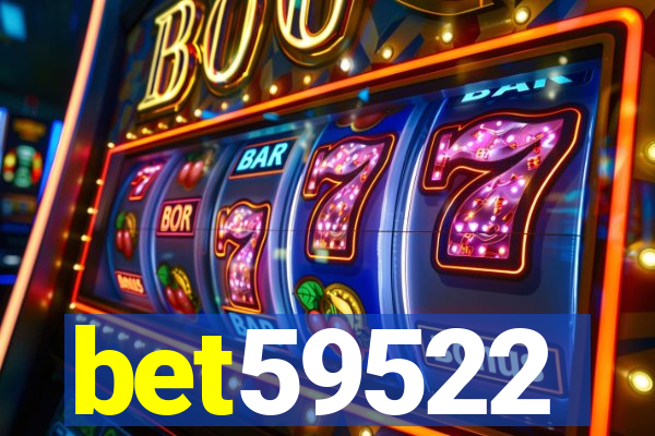 bet59522