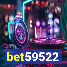 bet59522