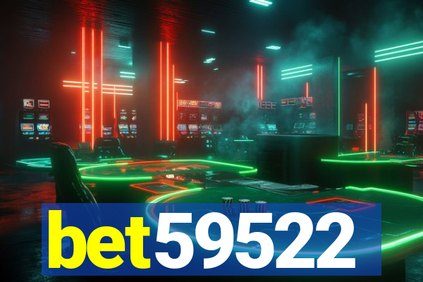 bet59522