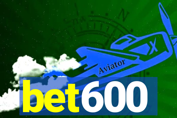bet600