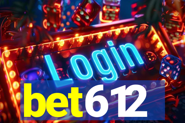 bet612