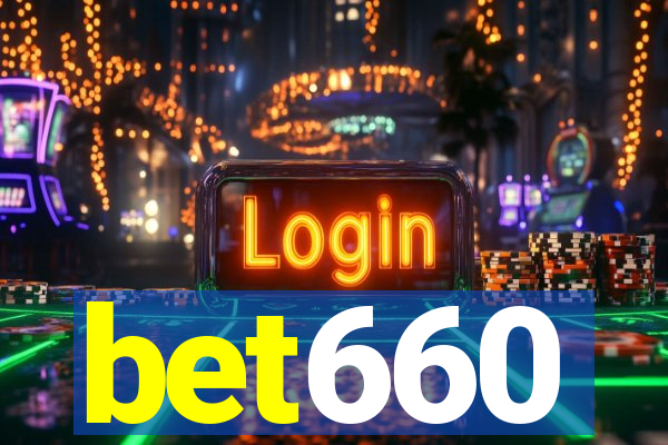 bet660