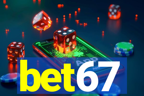 bet67