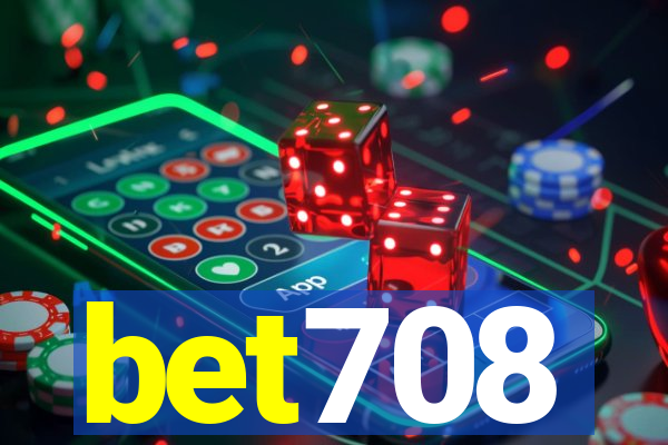 bet708